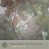 Specta Ciera & The Circular Ruins - Middle Distance