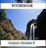 Futurewave - Canyon Dreams 4
