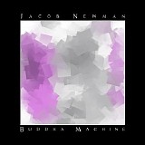 Newman Jacob - Buddha Machine