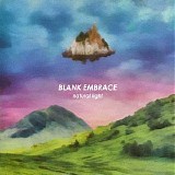 Blank Embrace - Natural Light