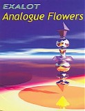 Exalot - Analogue Flowers