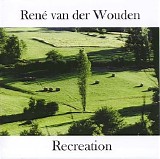 Van Der Wouden RenÃ© - Recreation