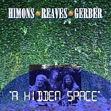 Reaves Giles, Himons Aashid & Gerber Tony - A Hidden Space