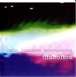 Radio Massacre International - Diabolica [flac]