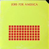 Harrison Arthur & Chappelle Rupert - Jobs For America