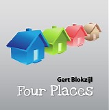 Blokzijl Gert - Four Places