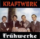 Kraftwerk - Fruhwerke