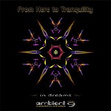 Various artists - From Here To Tranquility Vol. 9: In Dreams