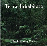 Clark David Antony - Terra Inhabitata