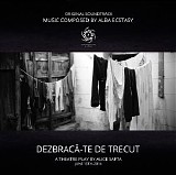 Alba Ecstasy - Dezbraca-Te De Trecut