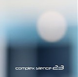 Wilkerson Phillip - Complex Silence 23