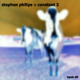 Philips Stephen - Constant 2