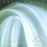 Budd Harold - The White Arcades