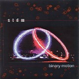 S.T.D.M. - Binary Motion