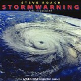 Roach Steve - Stormwarning 1999