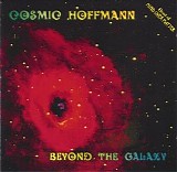 Cosmic Hoffmann - Beyond The Galaxy