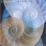 Liquid Mind - Liquid Mind IV - Unity