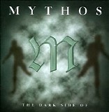Mythos - The Dark Side Of Mythos
