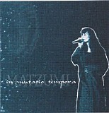 Matzumi - In Mutatio Tempora