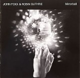 Foxx John & Guthrie Robin - Mirrorball