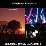 Rainbow Serpent - Live at Jodrell Bank 2001