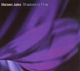 Jules Marsen - Shadows In Time