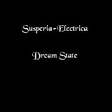 Susperia Electrica - Dream State