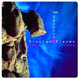 Reckzeh Uwe - Elected Pieces 1994-2013