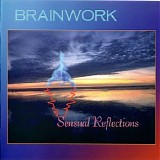 Brainwork - Sensual reflections