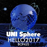 Uni Sphere - Hello2017 Bonus