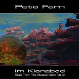 Farn Pete - Im Klangbad
