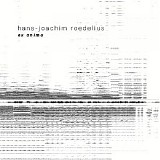 Roedelius Hans Joachim - Ex Animo