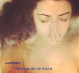 Jah Buddha - Submerged