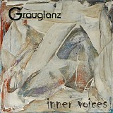 Grauglanz - Inner Voices