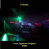 Free System Projekt - E-Music 2001