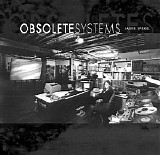 Spiegel Laurie - Obsolete Systems