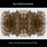 Syndromeda - When IN-Side becomes OUT-Side