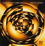 Tangerine Dream - Mota Atma