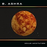 B. Ashra - Venus Meditation