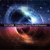 Luxton Dave - Dreams Ghosts and Parallel Universes