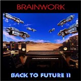 Brainwork - Back to Future II