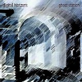 Digital Horizons - Ghost Station