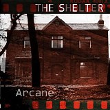 Arcane - The Shelter (EP)