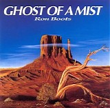 Boots Ron - Ghost of a Mist