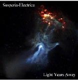 Susperia Electrica - Light Years Away