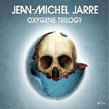 Jarre Jean Michel - Oxygene Trilogy