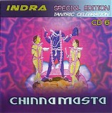 Indra - Chinnamasta (Tantric Celebration Cd 6)