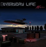 Mac Of Bionight - Everyday Life