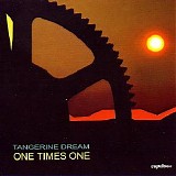 Tangerine Dream - One Times One