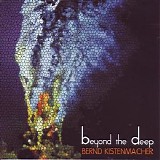 Kistenmacher Bernd - Beyond The Deep
